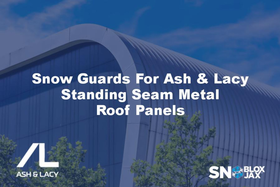 Snow Guards For Ash & Lacy Standing Seam Metal Roof Panels