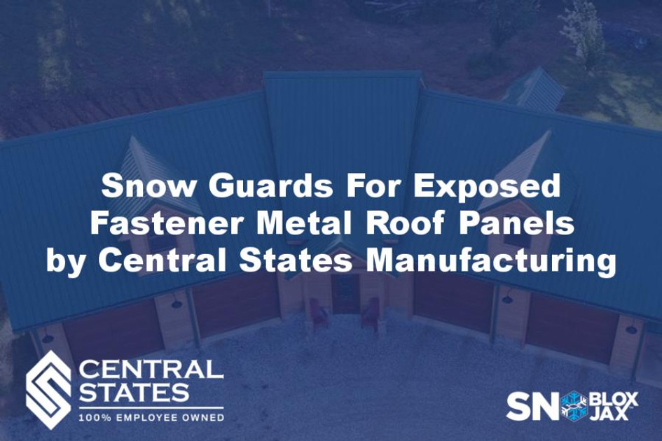 Snow Guards For Exposed Fastener Metal Roof Panels by Central States Manufacturing