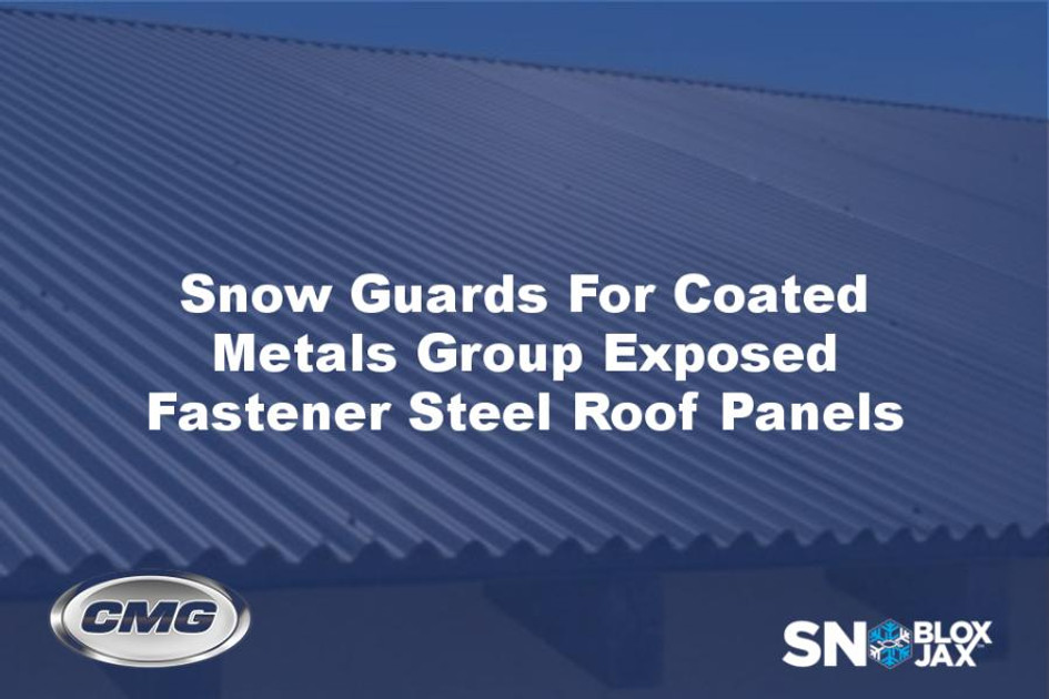 Snow Guards For Coated Metals Group Exposed Fastener Steel Roof Panels