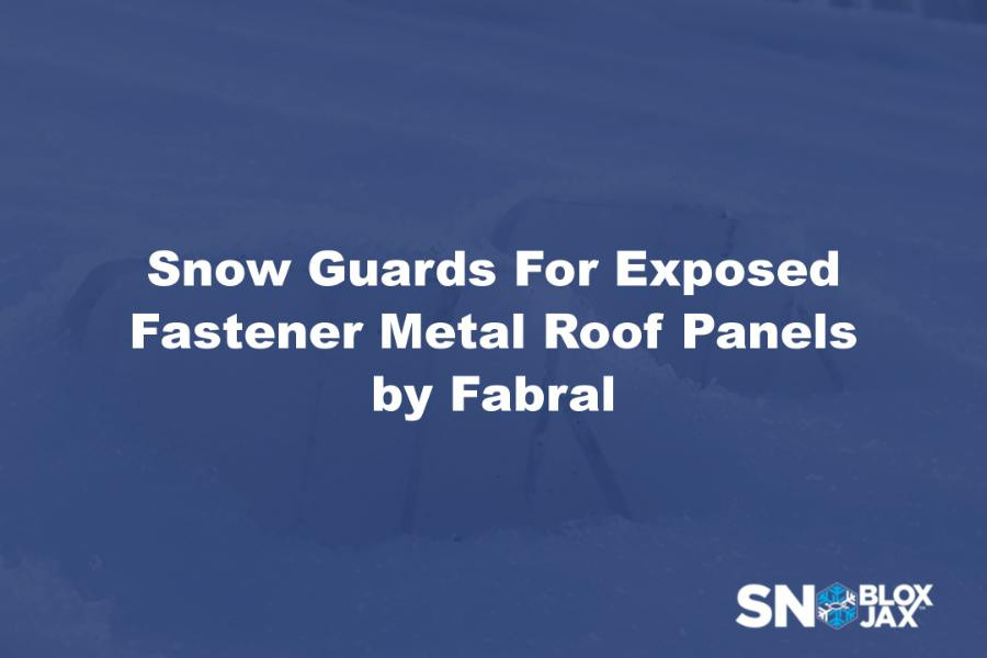Snow Guards For Exposed Fastener Metal Roof Panels by Fabral
