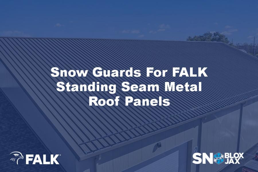 Snow Guards For FALK Standing Seam Metal Roof Panels
