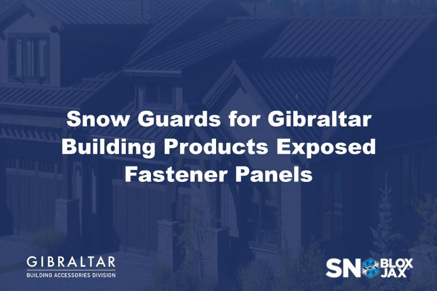 Snow Guards for Gibraltar Building Products Exposed-Fastener Panels