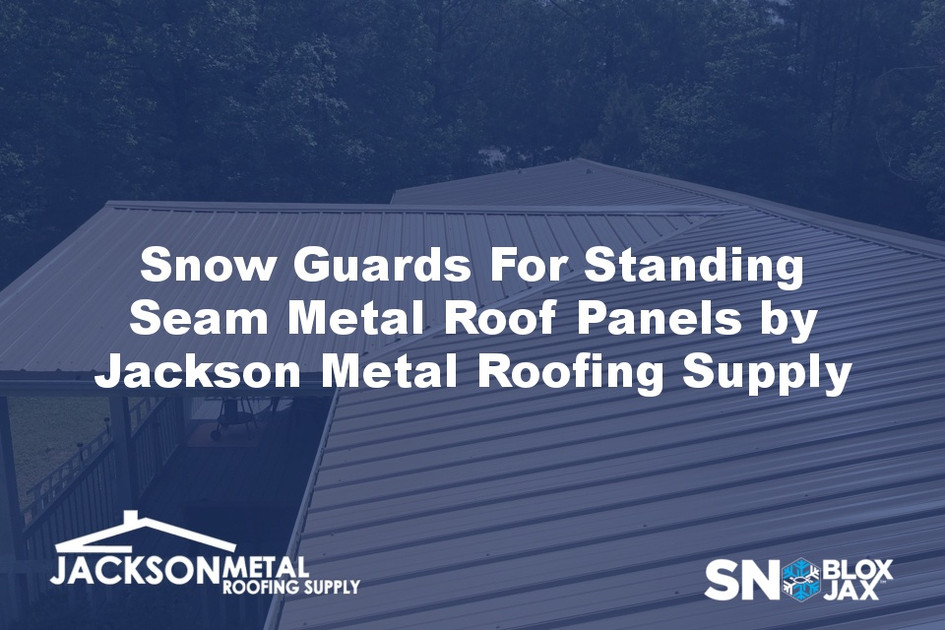 Snow Guards For Standing Seam Metal Roof Panels by Jackson Metal Roofing Supply