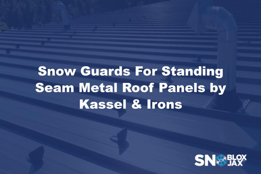 Snow Guards For Standing Seam Metal Roof Panels by Kassel & Irons