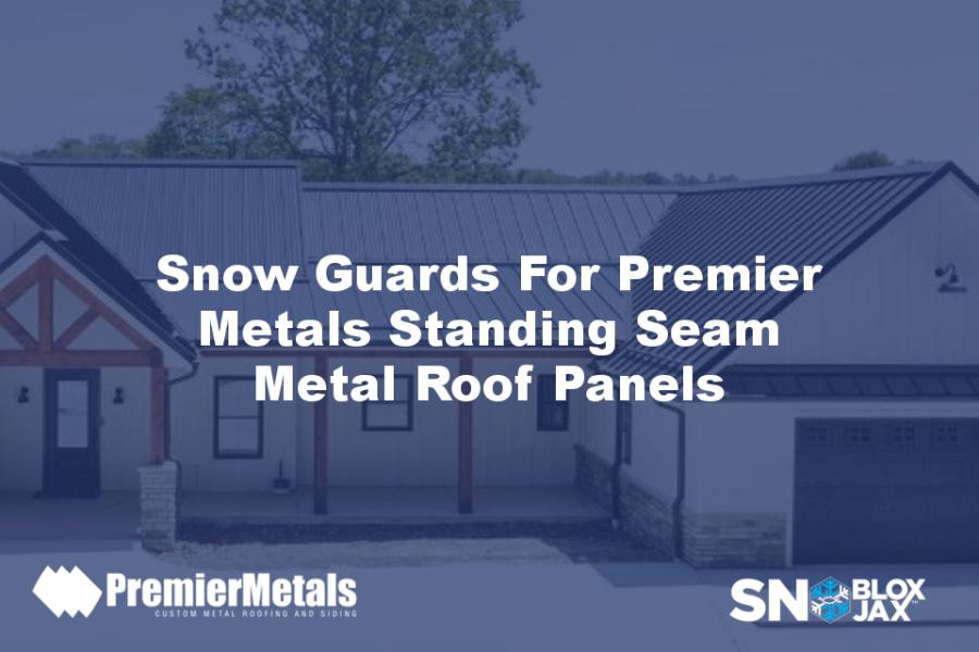 Snow Guards For Premier Metals Standing Seam Metal Roof Panels
