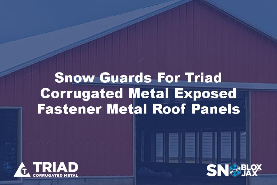 Snow Guards For Triad Corrugated Metal Exposed Fastener Metal Roof Panels