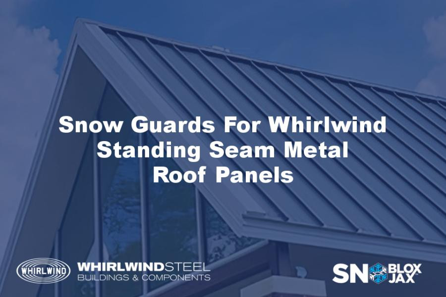 Snow Guards For Whirlwind Standing Seam Metal Roof Panels