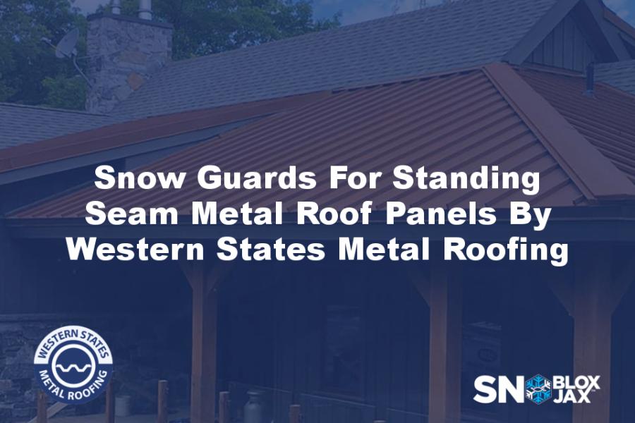 2 Bar Snow Guards For Snap Lock Standing Seam Metal Roofs - PMC