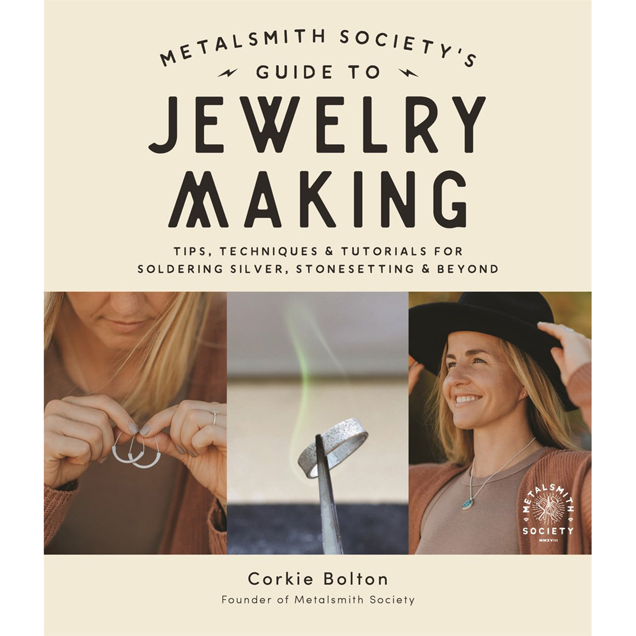 Metalsmith Society’s Guide to Jewelry Making - by Corkie Bolton