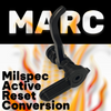 Milspec Active Reset Conversion (MARC)