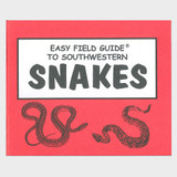 Easy Field Guide to Southwestern Snakes