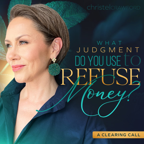 What Judgment do you use to refuse money