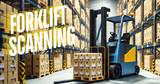 The Future of Warehouse Efficiency: Forklift-Mounted Scanning Capabilities
