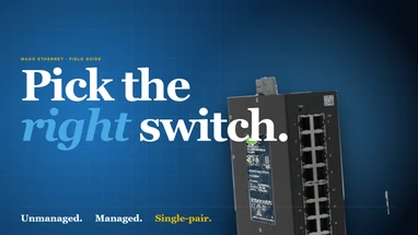 Industrial Ethernet Switch Selection: Unmanaged, Managed, and Single Pair Ethernet with WAGO