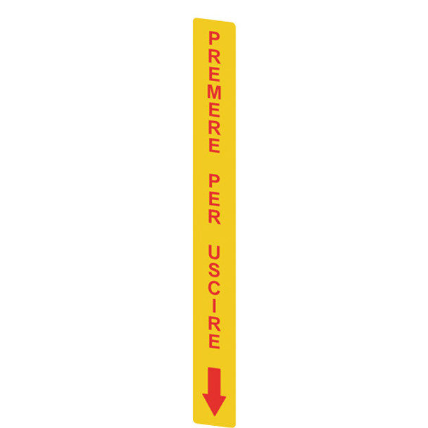 Pizzato VF AP-A1AGR01 Yellow adhesive in PC, rectangular 300x32 mm, red writing "PREMERE PER USCIRE"