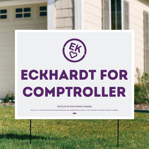 Eckhardt For Comptroller - Lavender (24" x 18" Coroplast Yard Sign)