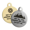 Not All Who Wander Are Lost Dog Tag - Group Photo Not All Who Wander Are Lost Dog Tag - Group Photo