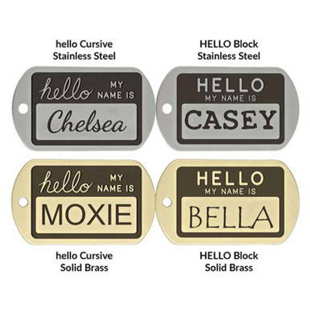 Hello My Name Is Dog Tags - 2 Designs Hello My Name Is Dog Tags - 2 Designs