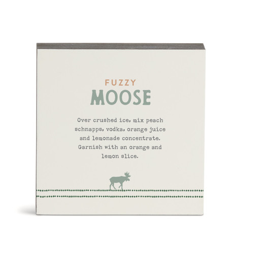 A white square wall art with a basic recipe for a Fuzzy Moose written in green.