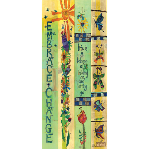Embrace Change 16" Mini Art Pole slide 