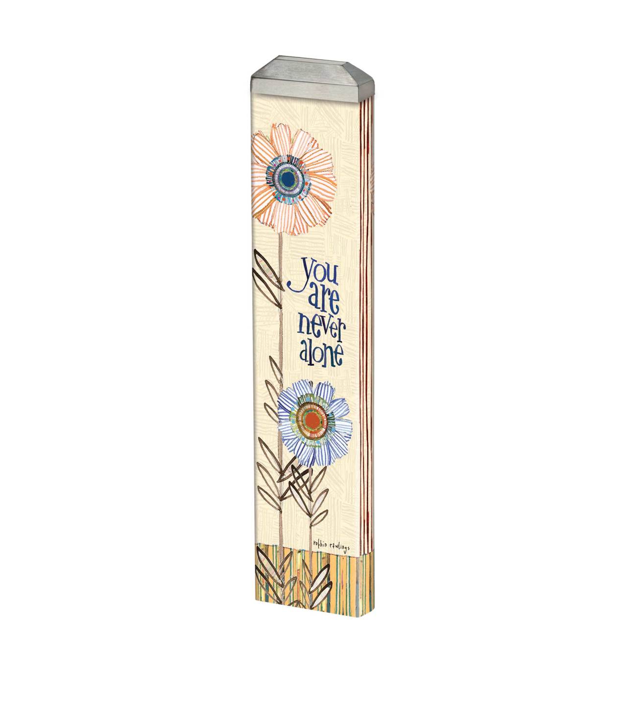 You are Never Alone 13" Mini Art Pole thumbnail