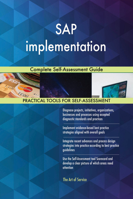 SAP implementation Complete Self-Assessment Guide