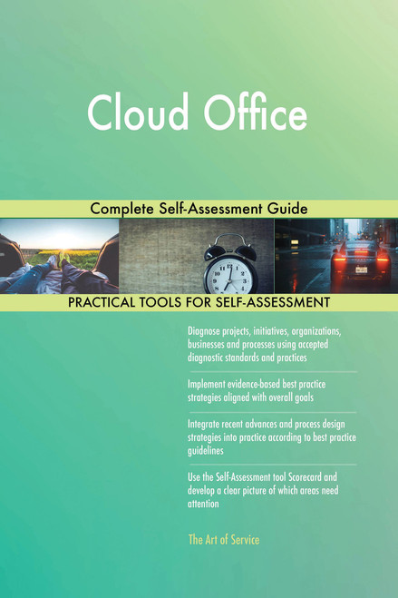 Cloud Office Complete Self-Assessment Guide