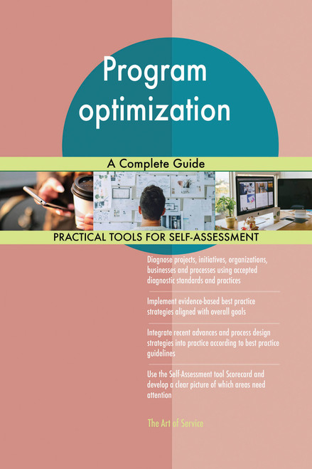 Program optimization A Complete Guide