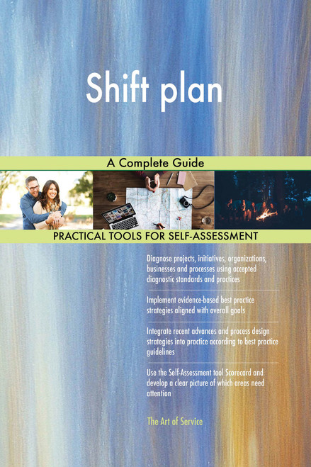 Shift plan A Complete Guide