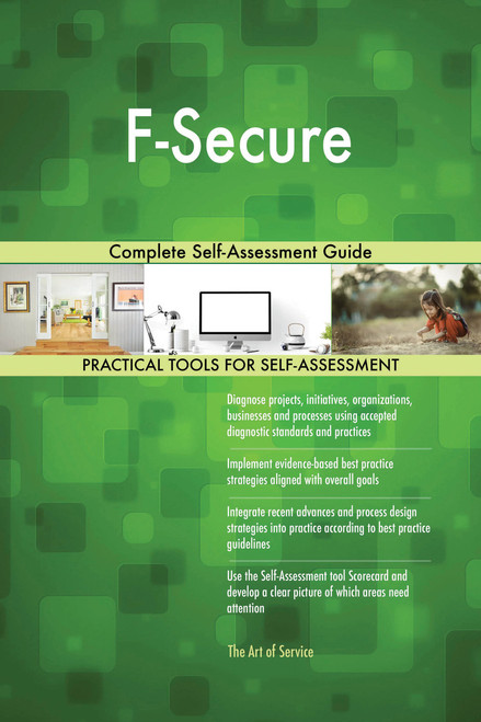 F-Secure Complete Self-Assessment Guide