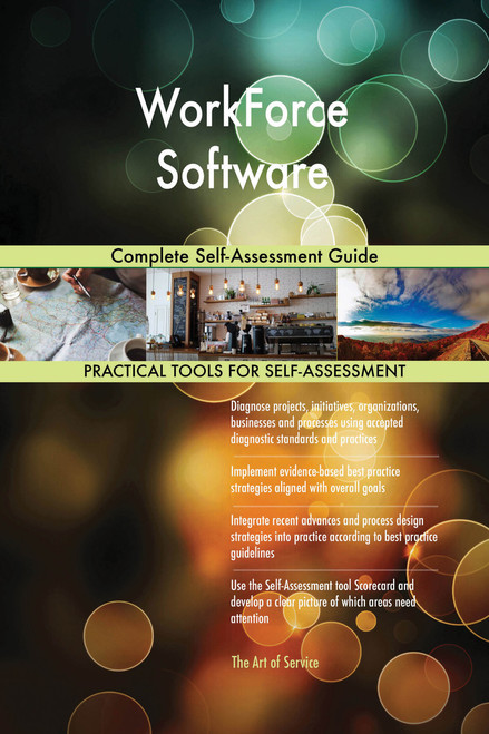 WorkForce Software Complete Self-Assessment Guide