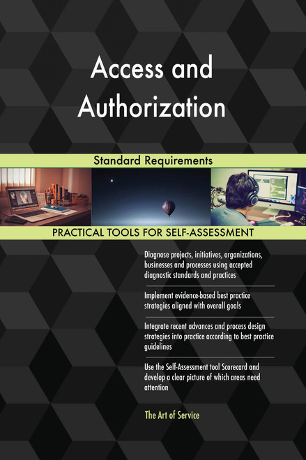 Access and Authorization Standard Requirements