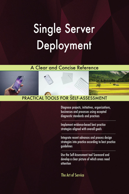 Single Server Deployment A Clear and Concise Reference