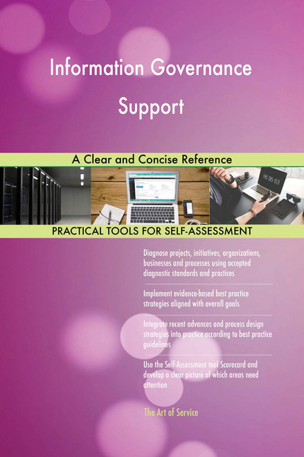 Information Governance Support A Clear and Concise Reference