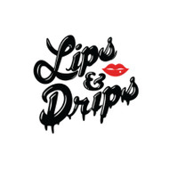 Lips and Drips