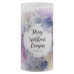 Pray Without Ceasing - LED Candle