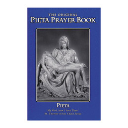 The Pieta Prayer Book - Miraculous Lady of the Roses Publications - (MLOR)