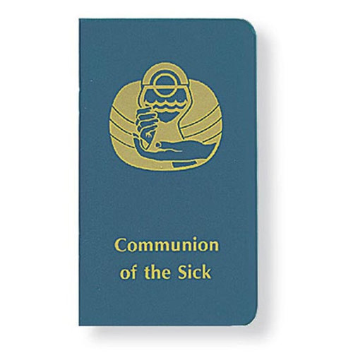 Communion of The Sick - for Eucharistic Ministers - Liturgical Press