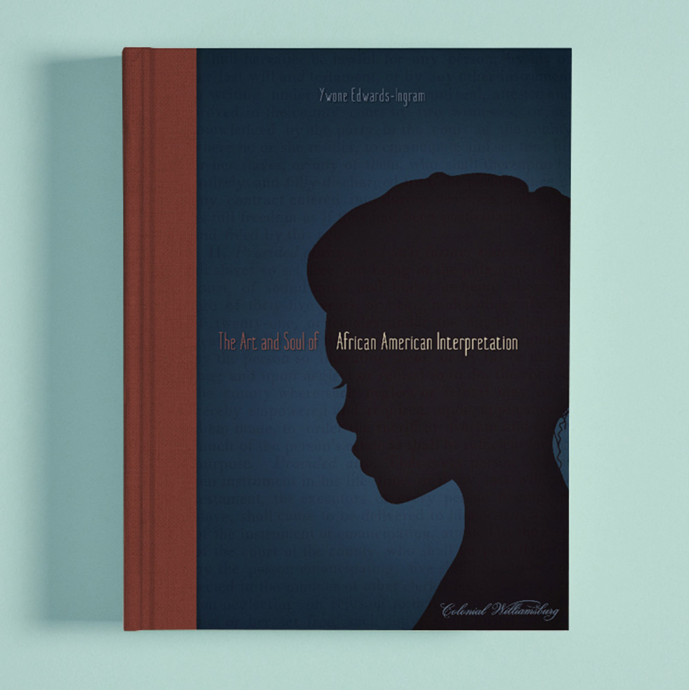 The Art and Soul of African American Interpretation | The Shops at Colonial Williamsburg