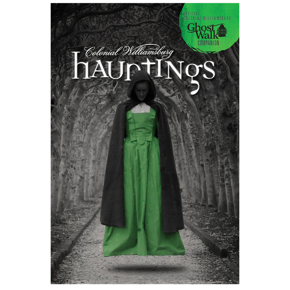 Colonial Williamsburg Hauntings