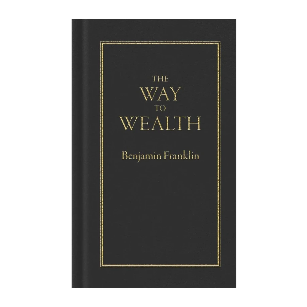 The Way to Wealth by Benjamin Franklin, Pocket Edition | The Shops at Colonial Williamsburg