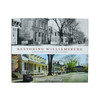 Restoring Williamsburg book by Colonial Williamsburg publications | The Shops at Colonial Williamsburg