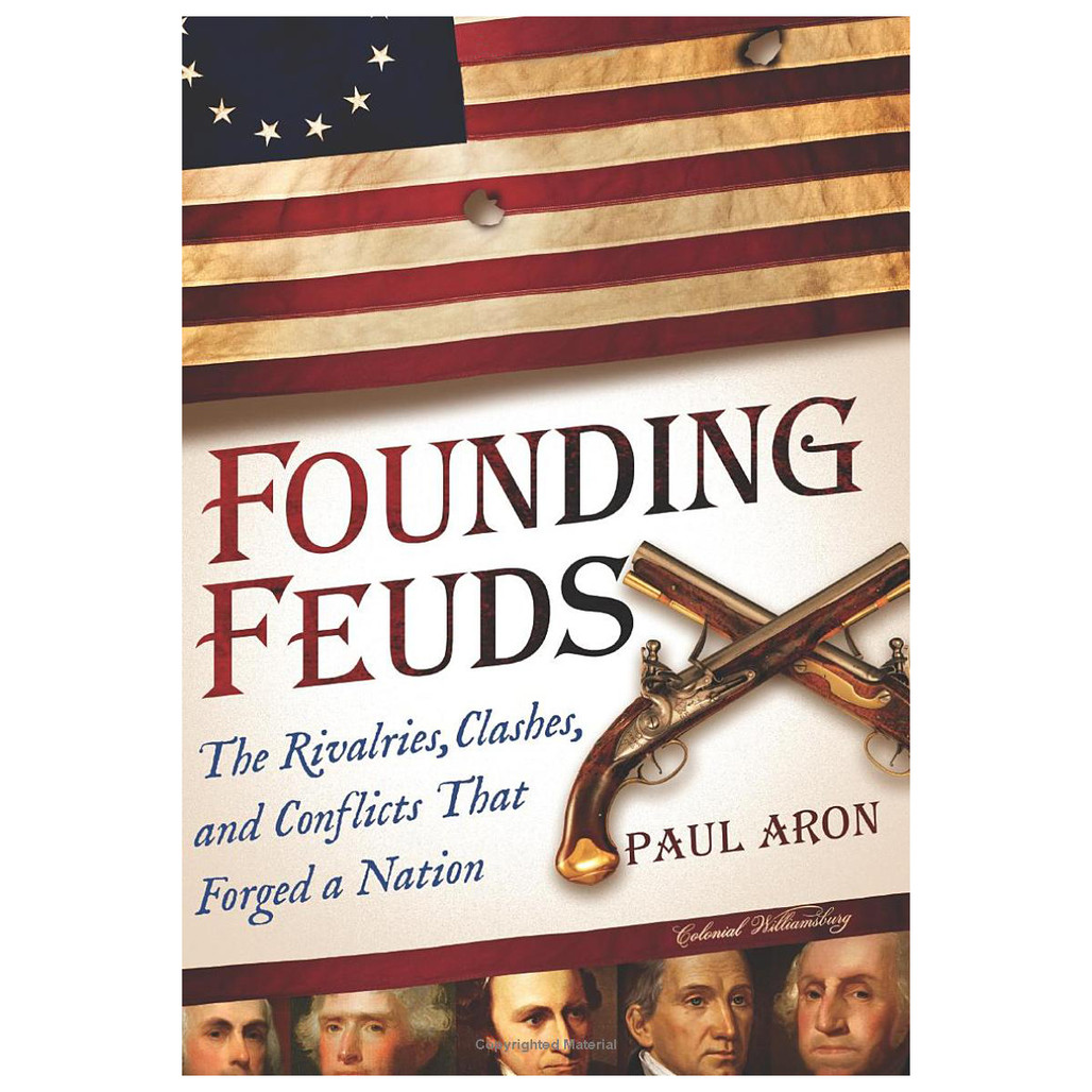 Founding Feuds by Paul Aron | The Shops Colonial Williamsburg