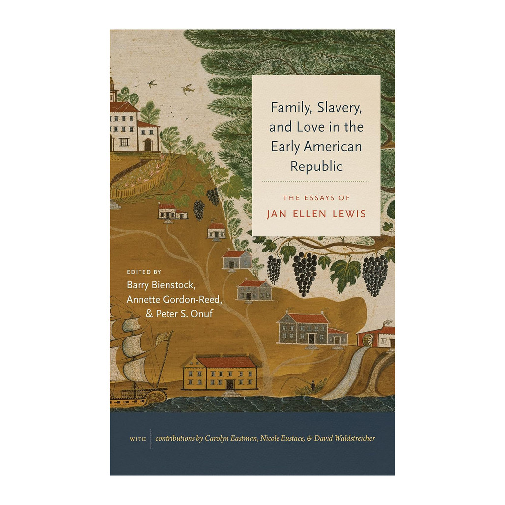 Family, Slavery, and Love in the Early American Republic | The Shops at Colonial Williamsburg