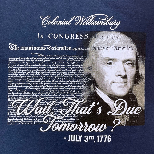 Colonial Williamsburg "Wait, That's Due?" Adult T-Shirt | The Shops at Colonial Williamsburg