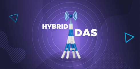 What is Hybrid DAS and How Does it Work?  