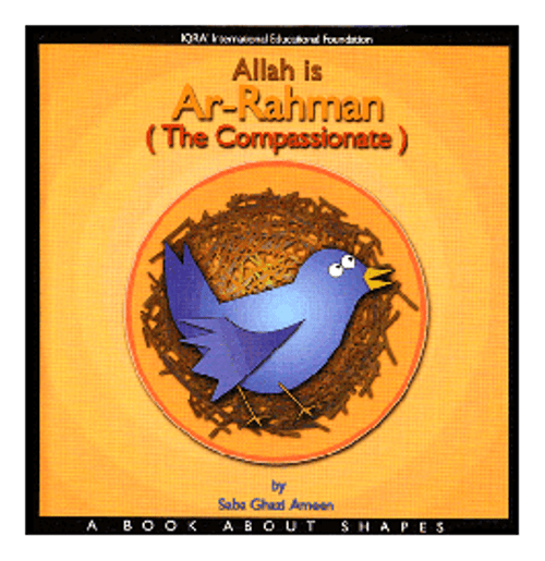 Allah is Ar-Rahman (the Compassionate)