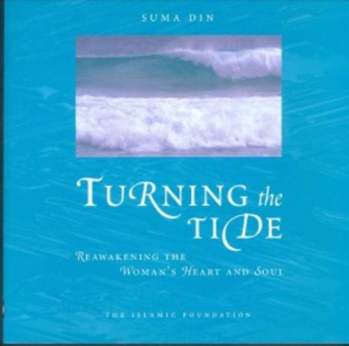Turning the Tide:Reawakening The Womens Heart and Soul
