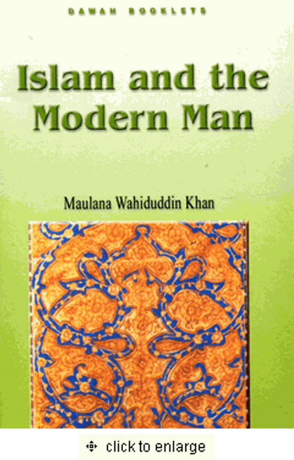 Islam and the Modern Man - Dawah Booklets