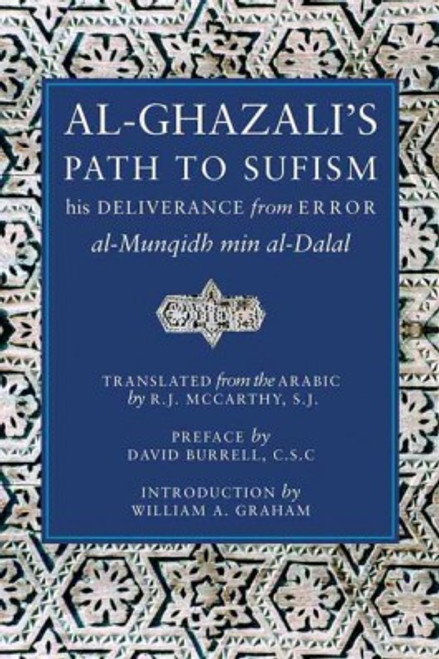 Ghazalis Path to Sufism [Book]